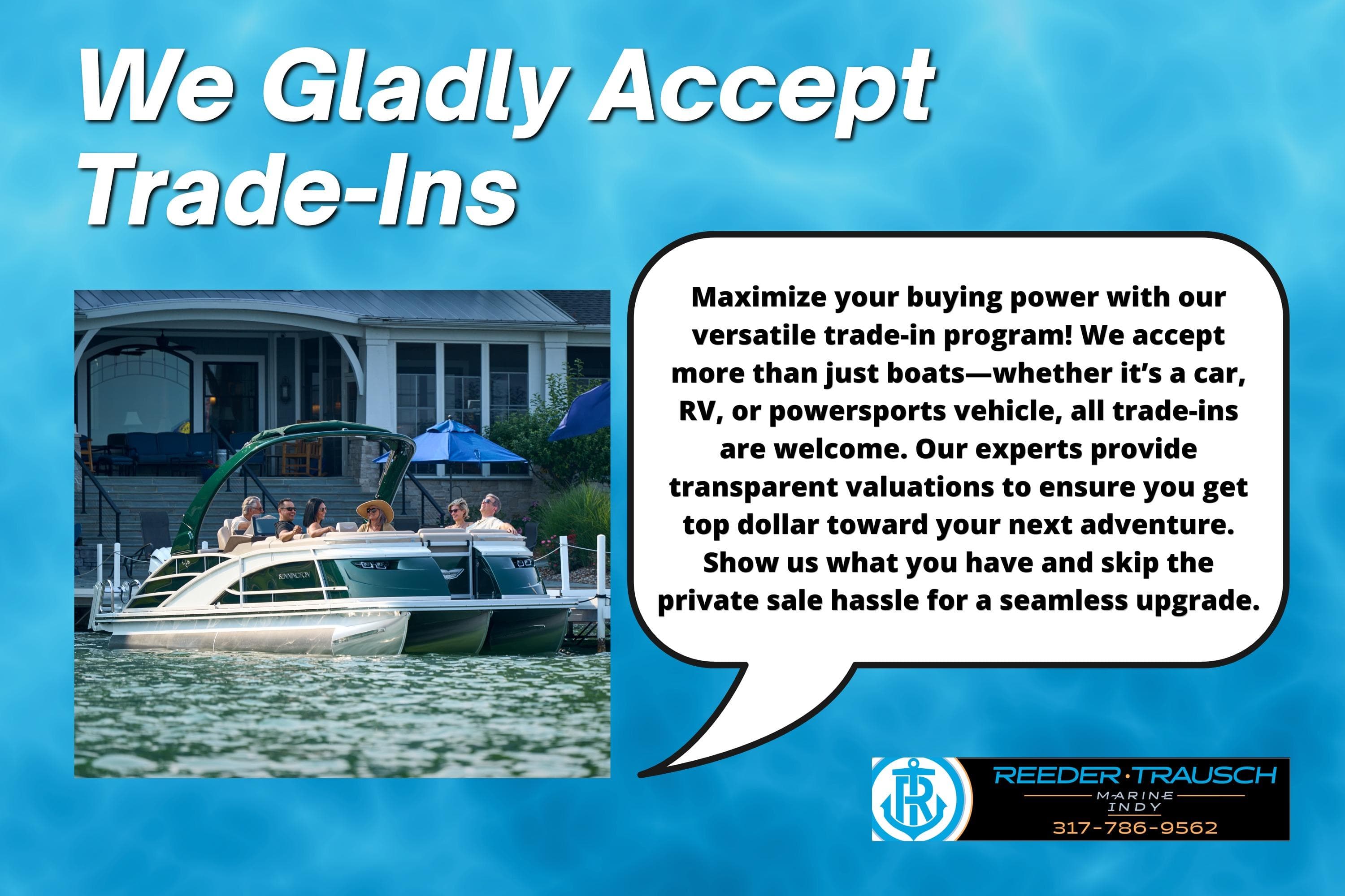 Bennington 22 S1SR 2026 boat on water, promoting trade-in program with Reeder-Trausch Marine.