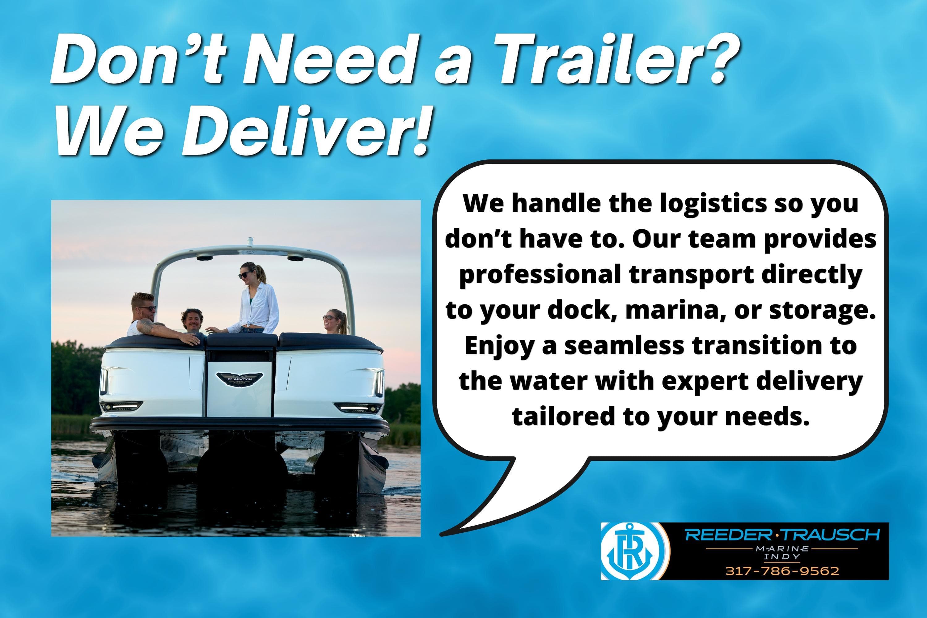 Bennington 24 MCSB 2026 boat delivery service advertisement with customer logistics support.