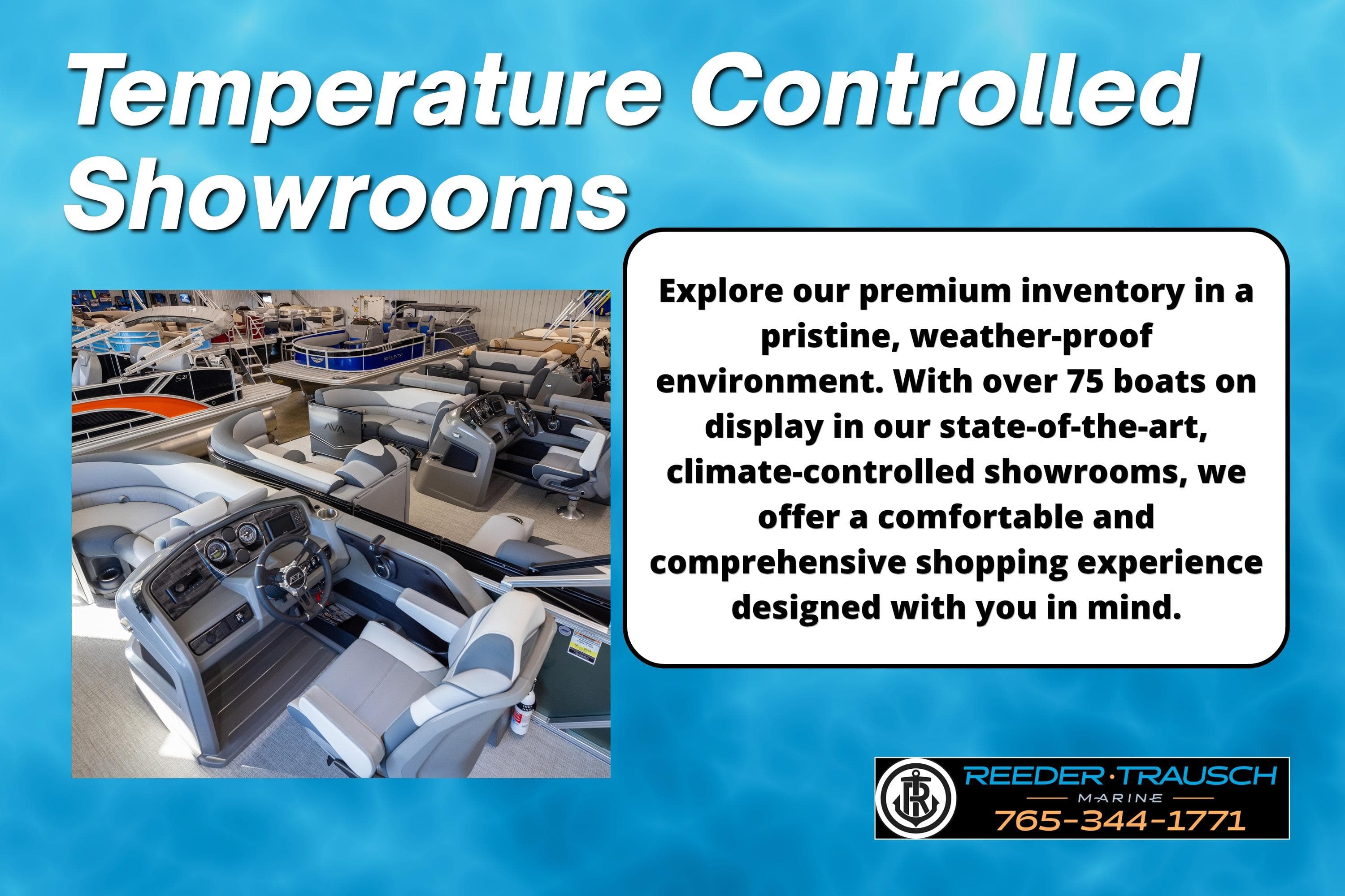 Temperature controlled showroom featuring Bennington 22 MSBSE boats, offering a premium shopping experience.
